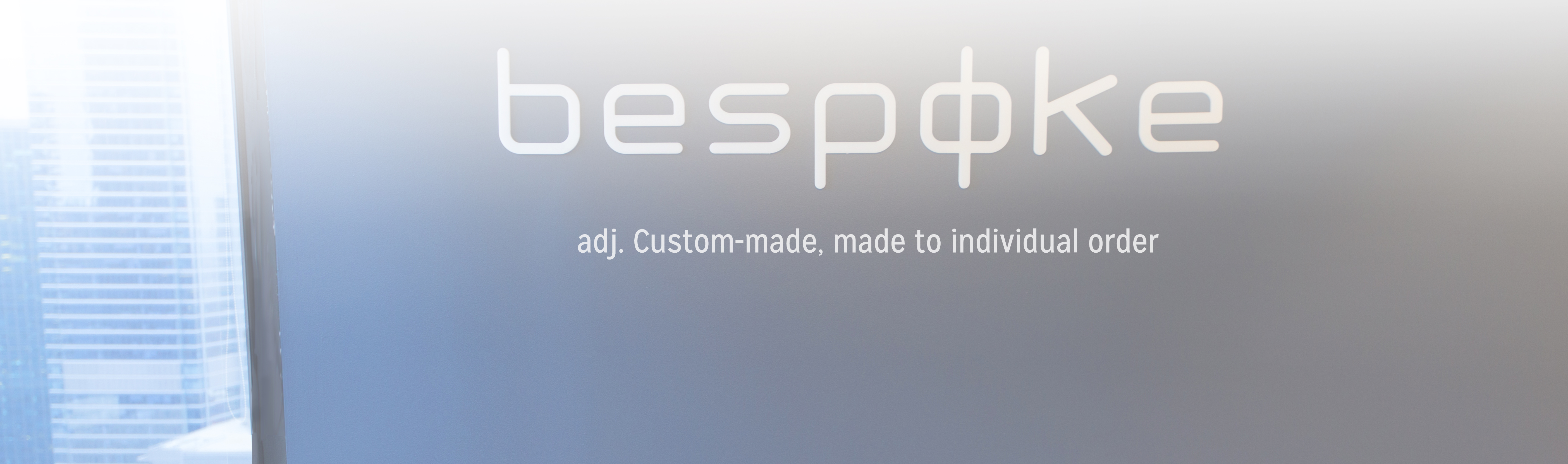 About Bespoke